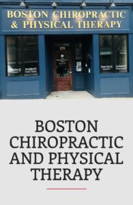 Boston Chiropractic and Physical Therapy-South Boston MA
